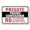 Signmission 18 in Height, 0.12 in Width, Aluminum, 12" x 18", A-1218 Dumpster - NoOutsiDump A-1218 Dumpster - NoOutsiDump - alternate 1